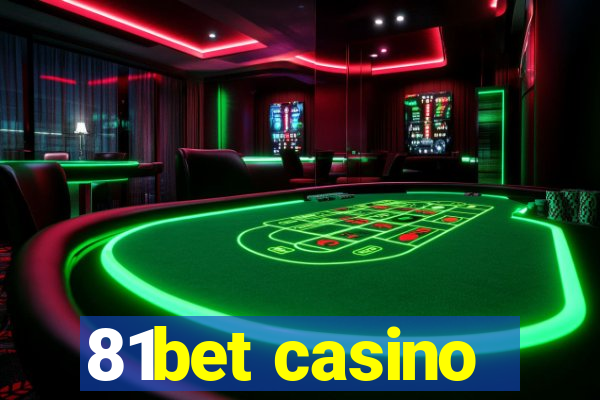 81bet casino